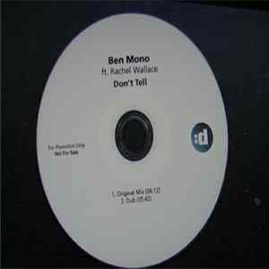 Download Ben Mono Ft. Rachel Wallace - Don't Tell