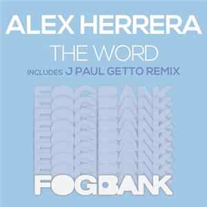 Download Alex Herrera - The Word