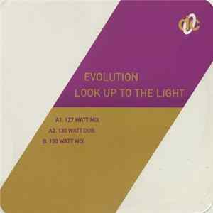 Download Evolution - Look Up To The Light