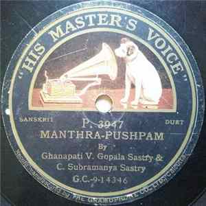 Download Ghanapāti V. Gopala Sastry & C. Subramanya Sastry - Manthra - Pushpam / Ghanam & Jata