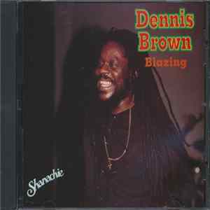 Download Dennis Brown - Blazing