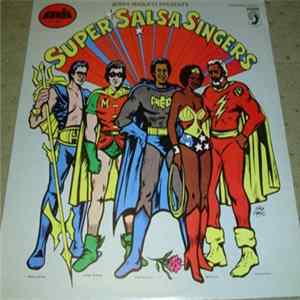 Download Jerry Masucci Presents Various - Super Salsa Singers