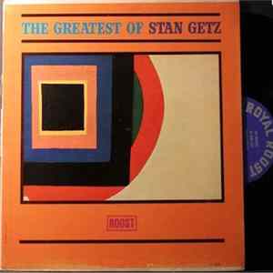 Download Stan Getz - The Greatest Of Stan Getz