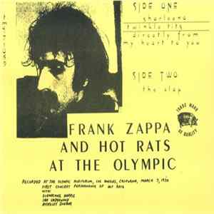 Download Frank Zappa - Frank Zappa And Hot Rats At The Olympic