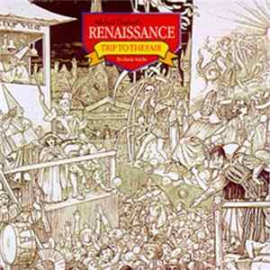 Download Michael Dunford's Renaissance - Trip To The Fair