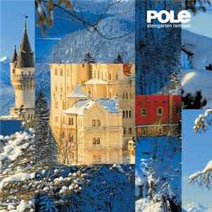 Download Pole - Steingarten Remixes