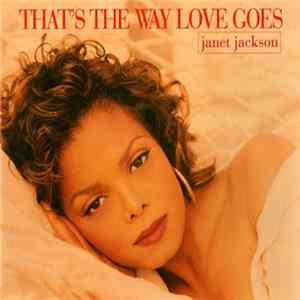 Download Janet Jackson - That's The Way Love Goes