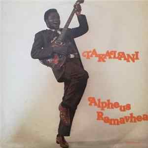 Download Alpheus Ramavhea - Takalani