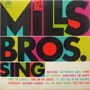 Download The Mills Brothers - The Mills Bros. Sing