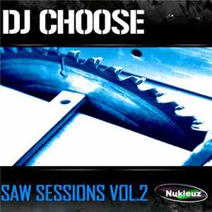 Download DJ Choose - Saw Sessions Vol.2