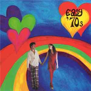 Download Various - The '70s Preservation Society Presents Easy '70s