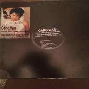 Download Gang War, Johnny Thunders, Wayne Kramer - These Boos Were Made For Fighting