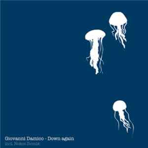 Download Giovanni Damico - Down Again