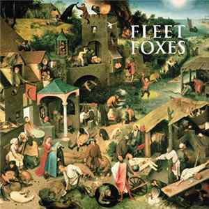 Download Fleet Foxes - Fleet Foxes