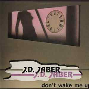 Download J.D. Jaber - Don't Wake Me Up