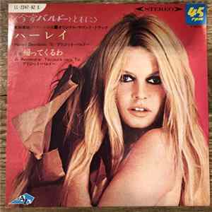 Download Brigitte Bardot - Harley Davidson / Je Reviendrai Toujours Vers Toi