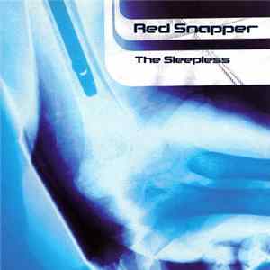 Download Red Snapper - The Sleepless