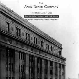 Download The Andy Death Company - The Darkland Tapes (Expanded Edition)