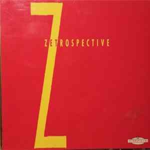 Download Various - Zetrospective: Dancing In The Face Of Adversity / Hope Springs Eternal