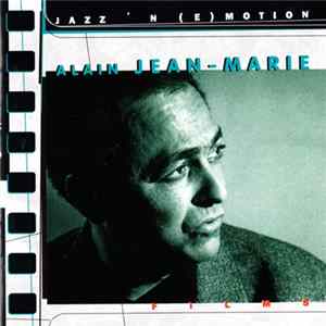 Download Alain Jean-Marie - Films , Solo Piano