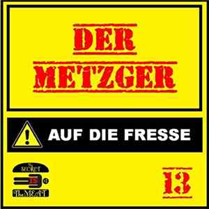 Download Der Metzger - Auf Die Fresse