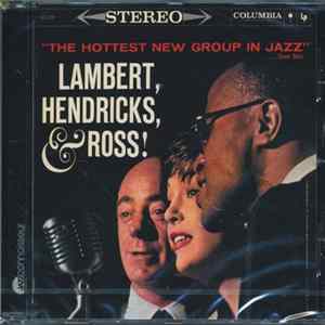 Download Lambert, Hendricks & Ross with The Ike Isaacs Trio featuring Harry Edison - The Hottest New Group In Jazz