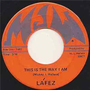 Download La'Fez - This Is The Way I Am / Eulogy To A Man's Best Friend