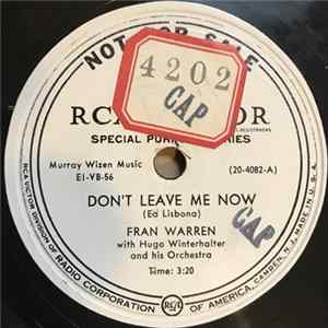 Download Fran Warren With Hugo Winterhalter And His Orchestra - Don't Leave Me Now