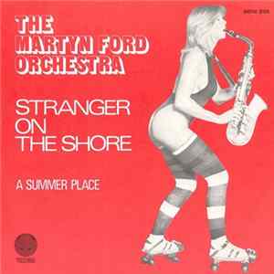 Download The Martyn Ford Orchestra - Stranger On The Shore
