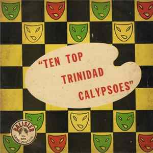 Download Various - Ten Top Trinidad Calypsoes