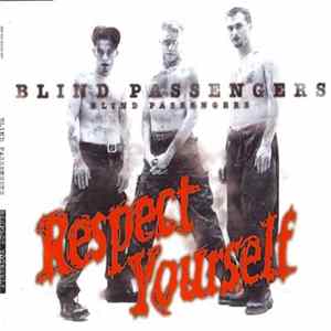 Download Blind Passengers - Respect Yourself