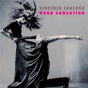 Download Vincenzo Lanzara - Deep Sensation