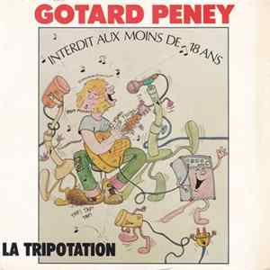 Download Gotard Peney - La Tripotation