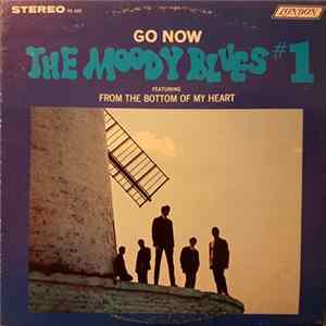 Download The Moody Blues - Go Now - Moody Blues #1