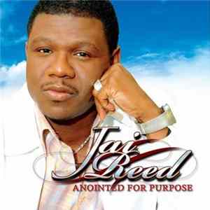 Download Jai Reed - Anointed For Purpose