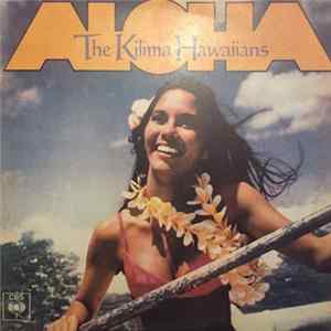 Download The Kilima Hawaiians - Aloha