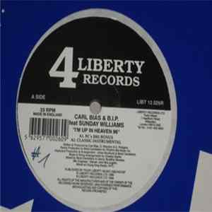 Download Carl Bias & B.I.P. - I'm Up In Heaven 96