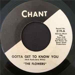 Download The Flowers - Gotta Get To Know You / On A Rainy Night