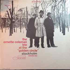 Download The Ornette Coleman Trio - At The "Golden Circle" Stockholm - Volume One