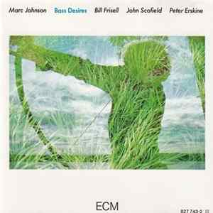 Download Marc Johnson - Bass Desires