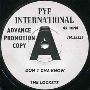 Download The Lockets - Don't Cha Know