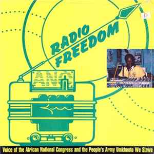 Download Various - Radio Freedom: Voice Of The African National Congress And The People's Army Umkhonto We Sizwe