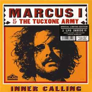Download Marcus I & The Tucxone Army - Inner Calling