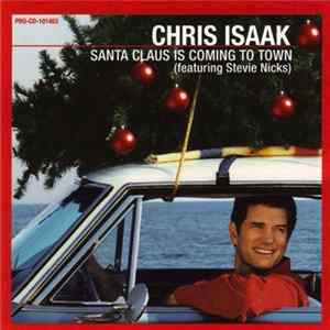 Download Chris Isaak (featuring) Stevie Nicks - Santa Claus Is Coming To Town