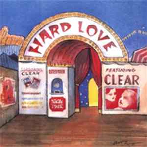 Download Clear - Hard Love