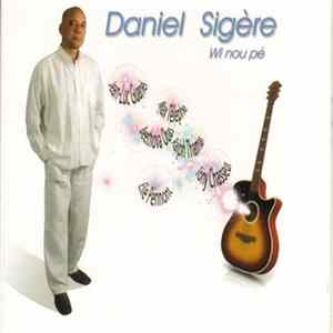 Download Daniel Sigère - Wi Nou Pé