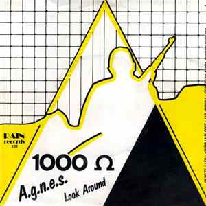Download 1000 Ω - A.g.n.e.s. / Look Around