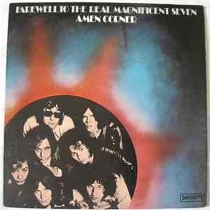 Download Amen Corner - Farewell To The Real Magnificent Seven