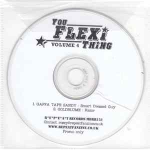 Download Gaffa Tape Sandy, Goldblume - You Flexi Thing Vol. 4