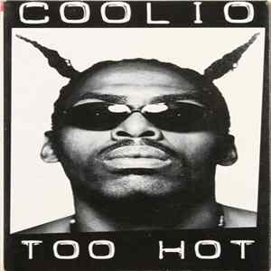 Download Coolio - Too Hot